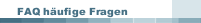 FAQ h&auml;ufige Fragen